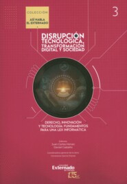 Disrupción tecnológica, transformación y sociedad 
