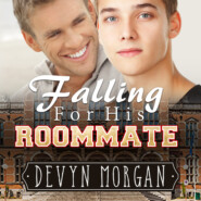 Falling For His Roommate (Unabridged)