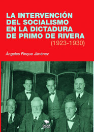 La intervención del socialismo en la dictadura de Primo de Rivera (1923-1930)