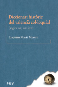 Diccionari històric del valencià col·loquial