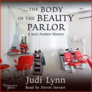 The Body in the Beauty Parlor - A Jazzi Zanders Mystery, Book 6 (Unabridged)