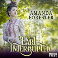 Earl Interrupted - The Daring Marriages, Book 2 (Unabridged)