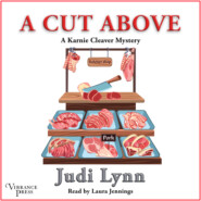 A Cut Above - A Karnie Cleaver Mystery, Book 1 (Unabridged)