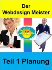 Der Webdesign Meister - Teil 1 Planung