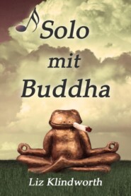 Solo mit Buddha