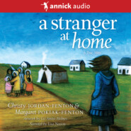 A Stranger At Home - A True Story (Unabridged)