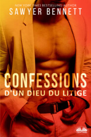 Confessions D\'Un Dieu Du Litige