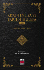 Kısas-ı Enbiya ve Tarih-i Hulefa II. Cilt