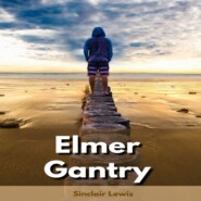 Elmer Gantry (Unabridged)