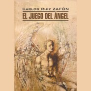 Игра ангела\/ EL JUEGO DEL ÁNGEL