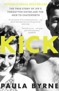 Kick The True Story of Kick Kennedy JFK s