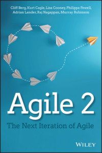 64011165 [Murray Robinson, Lisa Cooney, Adrian Lander, Philippa Fewell, Cliff Berg, Raj Nagappan, Kurt Cagle, Wiley] Agile 2