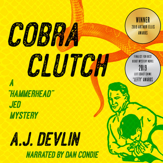 Cobra Clutch - A \"Hammerhead\" Jed Mystery, Book 1 (Unabridged)
