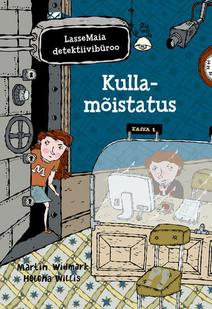 Martin Widmark - LasseMaia detektiivibüroo 14. Kullamõistatus