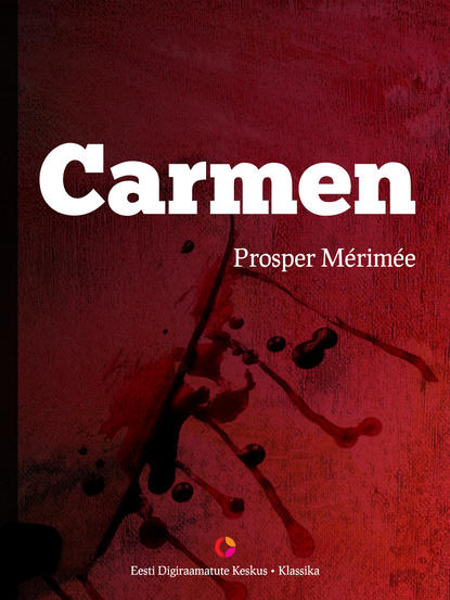 Prosper Merimee - Carmen