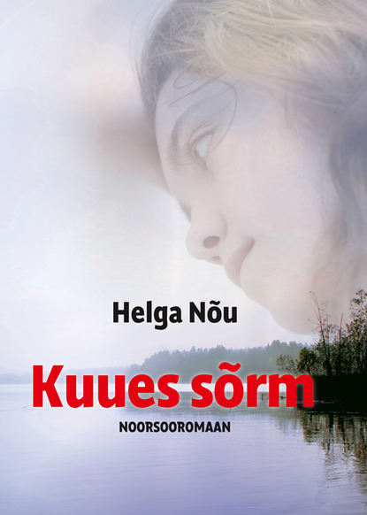 Helga Nõu - Kuues sõrm