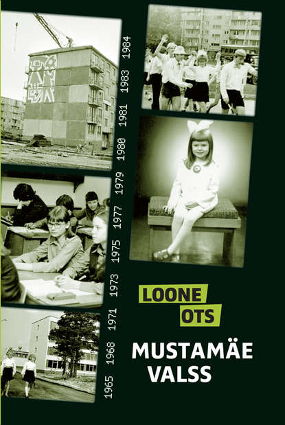 Loone Ots - Mustamäe valss