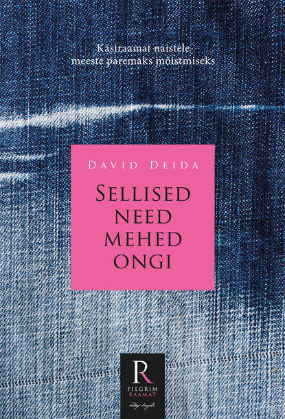 David Deida - Sellised need mehed ongi