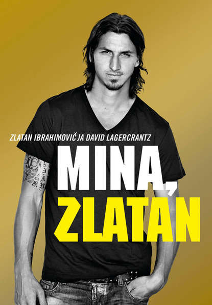 

Mina, Zlatan