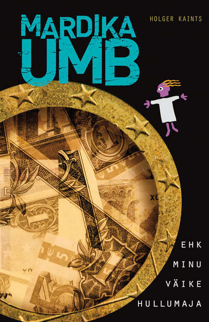 

Mardika umb ehk minu väike hullumaja