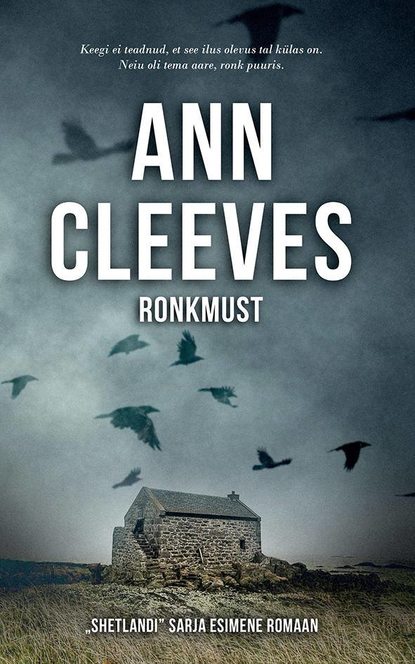 Ann Cleeves - Ronkmust