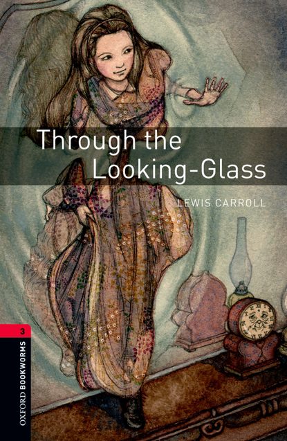 Льюис Кэрролл - Through the Looking-Glass