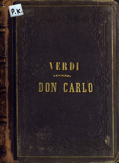 Джузеппе Верди — Don Carlo