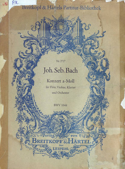 Иоганн Себастьян Бах — Konzert a-Moll fur Flote, Violine, Klavier und Orchester