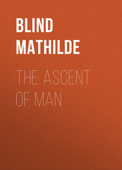 Blind Mathilde — The Ascent of Man