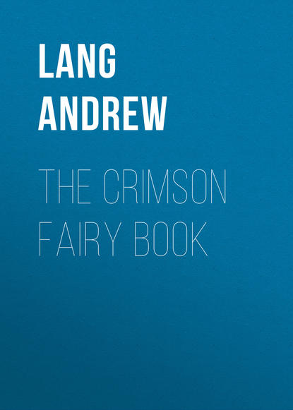 The Crimson Fairy Book (Lang Andrew). 