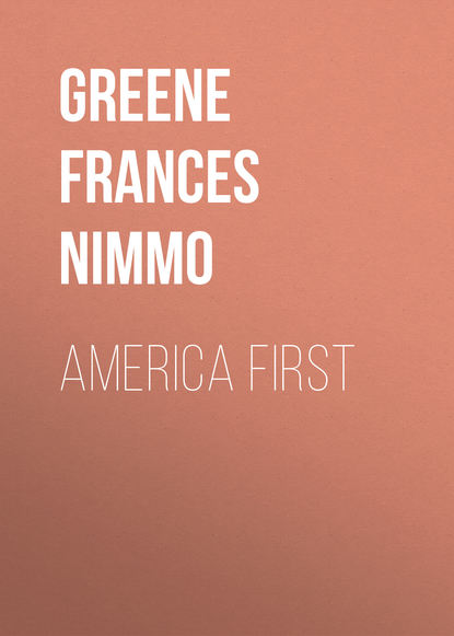Greene Frances Nimmo — America First