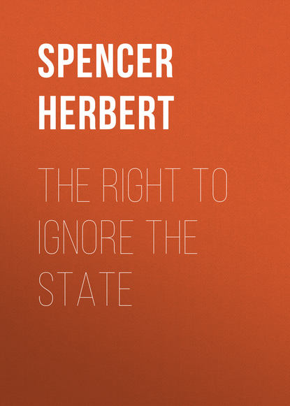 The Right to Ignore the State (Spencer Herbert). 