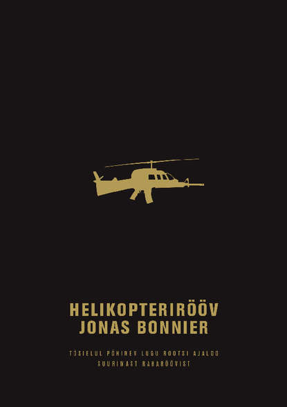 Jonas Bonnier - Helikopterirööv