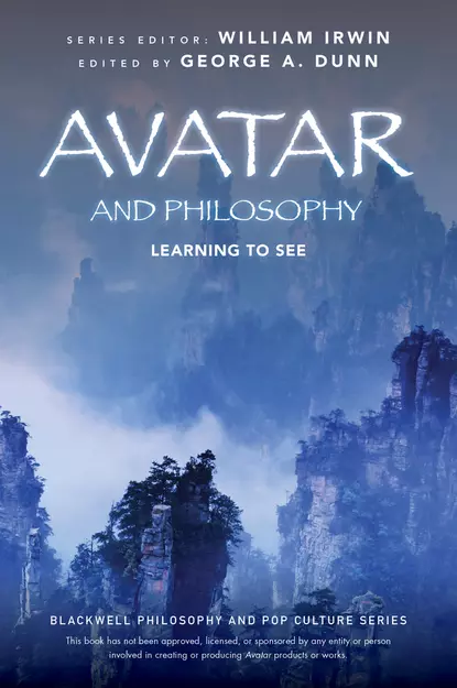 Обложка книги Avatar and Philosophy. Learning to See, William  Irwin