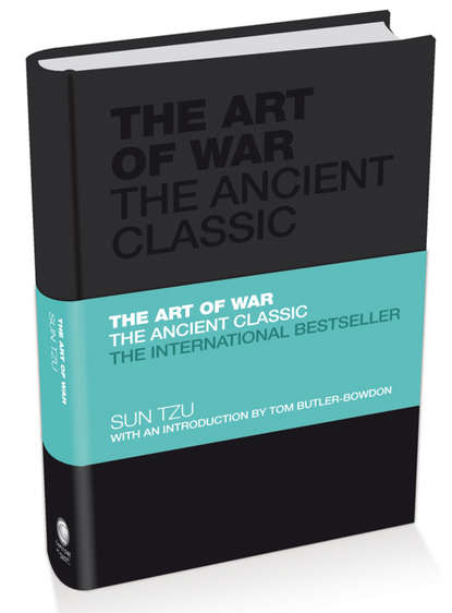 Сунь-цзы - The Art of War. The Ancient Classic