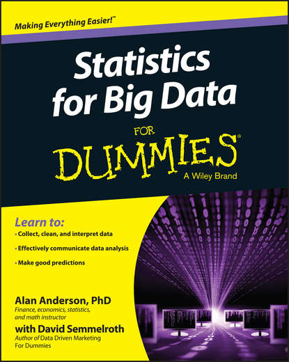 Alan  Anderson - Statistics for Big Data For Dummies