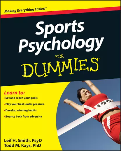 Обложка книги Sports Psychology For Dummies, Leif Smith H.