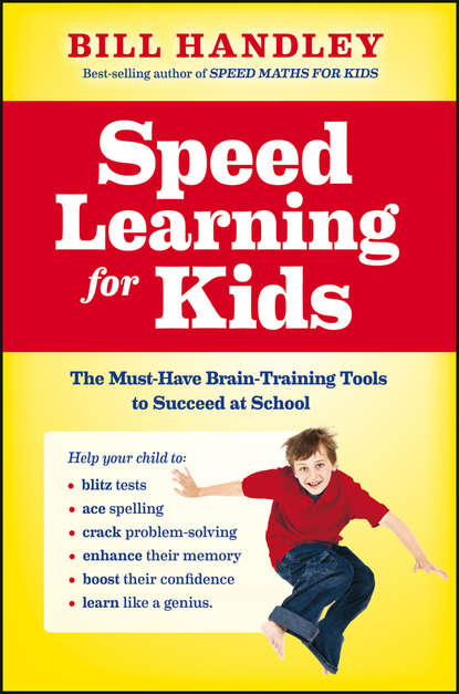Speed Learning for Kids - Bill  Handley