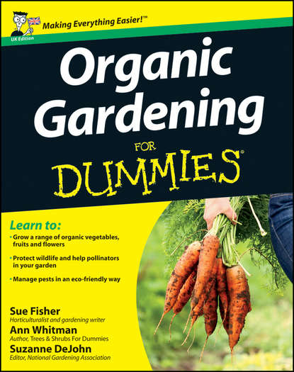 Sue S. Fisher - Organic Gardening for Dummies