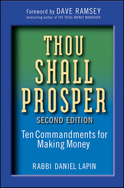 Rabbi Lapin Daniel - Thou Shall Prosper. Ten Commandments for Making Money