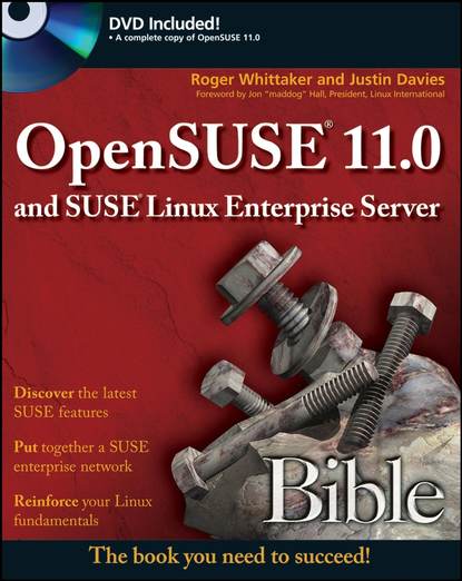 Roger  Whittaker - OpenSUSE 11.0 and SUSE Linux Enterprise Server Bible