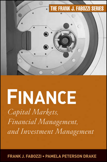 Frank J. Fabozzi - Finance. Capital Markets, Financial Management, and Investment Management