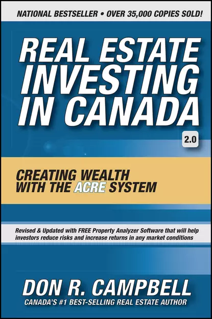 Обложка книги Real Estate Investing in Canada. Creating Wealth with the ACRE System, Don Campbell R.