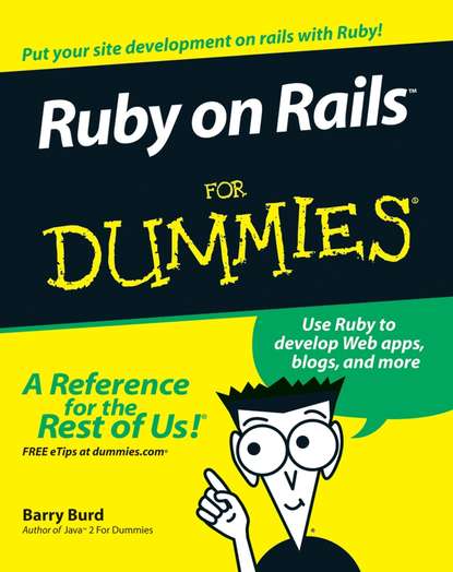 Barry Burd A. - Ruby on Rails For Dummies