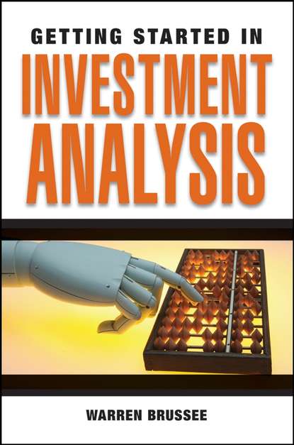 Getting Started in Investment Analysis (Warren  Brussee). 