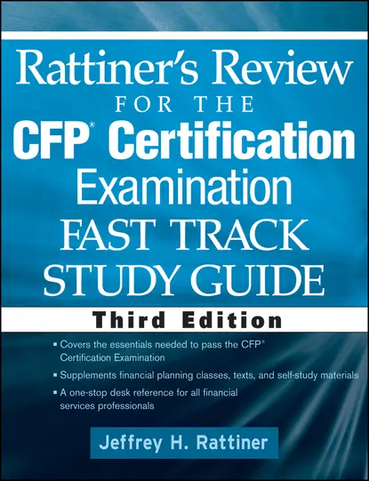 Обложка книги Rattiner's Review for the CFP(R) Certification Examination, Fast Track, Study Guide, Jeffrey Rattiner H.