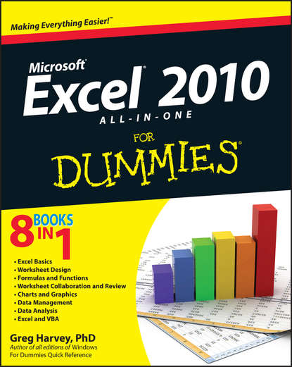 Greg  Harvey - Excel 2010 All-in-One For Dummies
