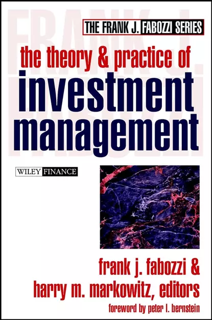 Обложка книги The Theory and Practice of Investment Management, Frank J. Fabozzi