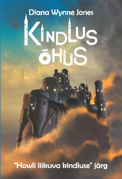 Diana Wynne Jones - Kindlus õhus