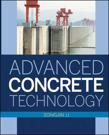 Zongjin  Li - Advanced Concrete Technology